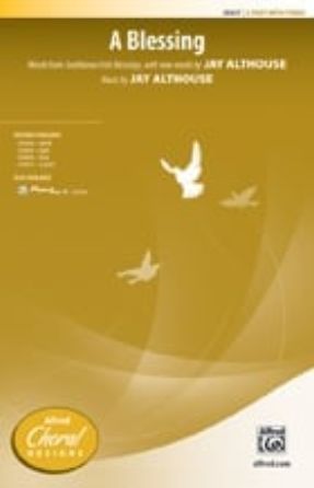 A Blessing 2-Part - Jay Althouse
