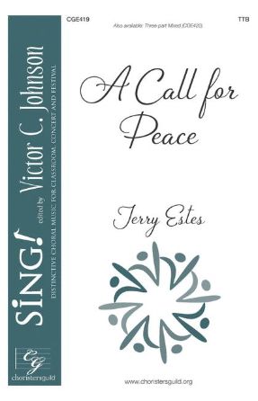 A Call for Peace 3-Part Mixed - Jerry Estes