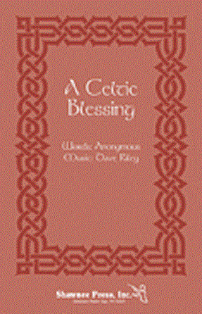 A Celtic Blessing SATB - Dave Riley