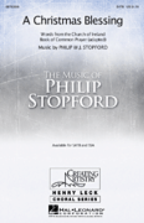 A Christmas Blessing SATB - Philip W.J. Stopford