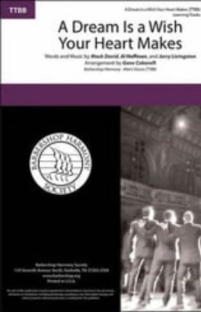 A Dream Is a Wish (your heart makes) TTBB - arr. Chad Weirick