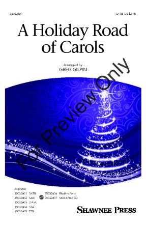 A Holiday Road Of Carols 2-Part - Arr. Greg Gilpin