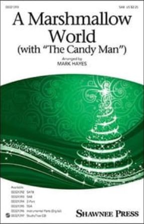 A Marshmallow World SAB - arr. Mark Hayes
