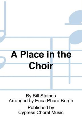 A Place In The Choir TTBB - Arr. Erica Phare-Bergh