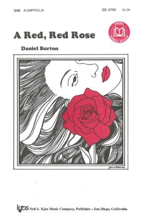 A Red, Red Rose SAB - Daniel Burton