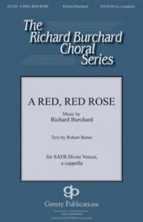 A Red, Red Rose SATB - Richard Burchard