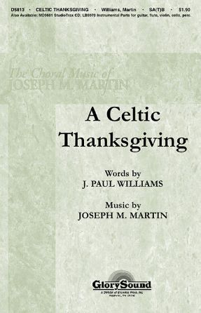 A Celtic Thanksgiving SATB - Joseph M. Martin