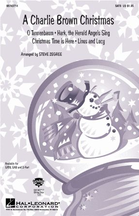A Charlie Brown Christmas SATB - Arr. Steve Zegree