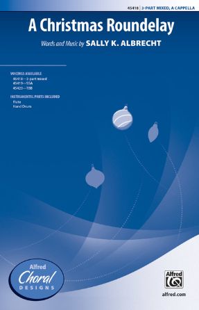A Christmas Roundelay 3-Part Mixed - Sally K. Albrecht