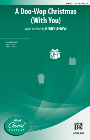 A Doo-Wop Christmas (With You) TTBB - Kirby Shaw