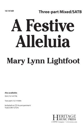 A Festive Alleluia 3-Part Mixed-SATB - Mary Lynn Lightfoot