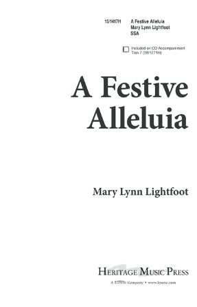 A Festive Alleuia SSA - Mary Lynn Lightfoot