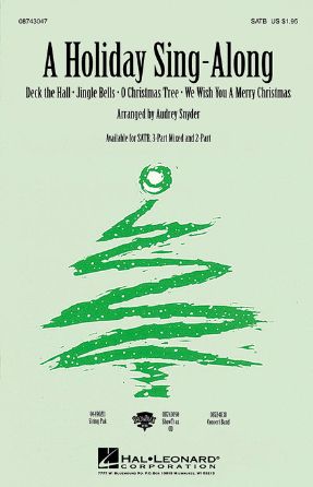 A Holiday Sing-Along SATB - Arr. Audrey Snyder