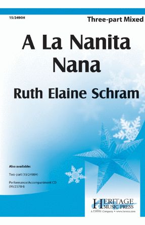 A La Nanita Nana 3-Part Mixed - Arr. Ruth Elaine Schram