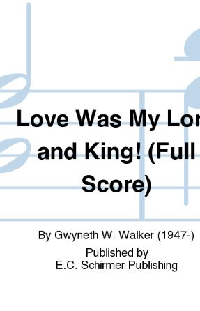 A Sentinel (Love Was My Lord and King!) TTBB - Gwyneth Walker