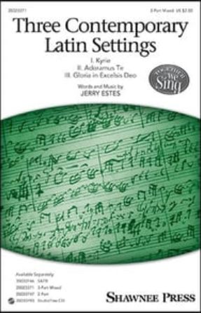 Adoramus Te (Three Contemporary Latin Settings) 3-Part Mixed - Jerry Estes