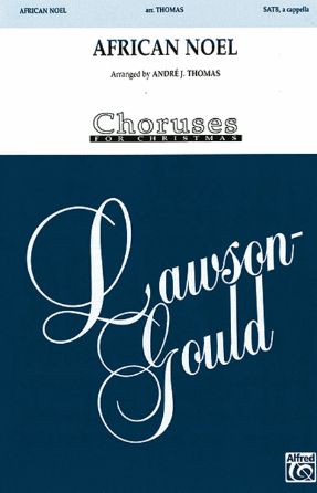 African Noel 3-Part Mixed - arr. Victor C. Johnson