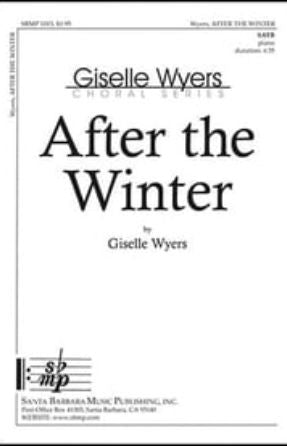 After the Winter SATB - Giselle Wyers