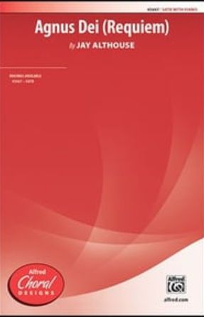 Agnus Dei (Requiem) SATB - Jay Althouse