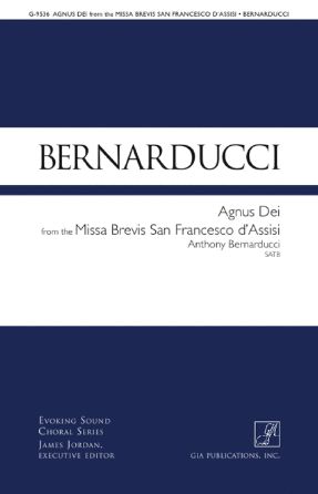 Agnus Dei (Missa Brevis) SATB - Anthony Bernarducci
