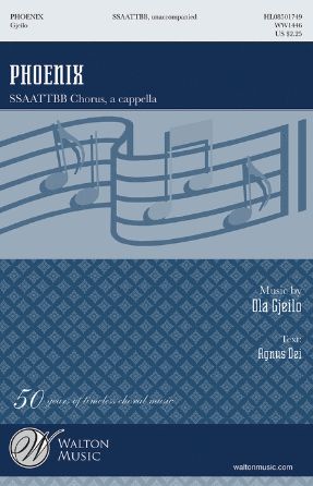 Agnus Dei Phoenix SSAATTBB - Ola Gjeilo