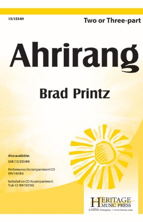 Ahrirang 2 or 3-Part - Arr. Brad Printz