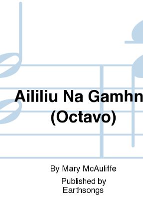 Aililiu Na Gamhna - McAuliffe MP3