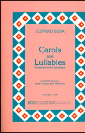 Alegría (Carols and Lullabies) SATB - Conrad Susa