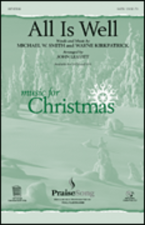 All Is Well SATB - arr. John Leavitt