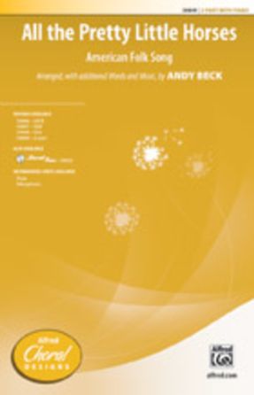 All The Pretty Little Horses 2-Part - Arr. Andy Beck