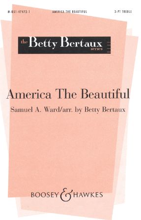America the Beautiful 3-Part Treble - Arr. Betty Bertaux