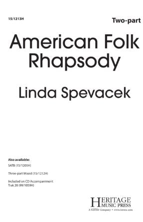 American Folk Rhapsody Set II 3-Part Mixed - Arr. Linda Spevacek