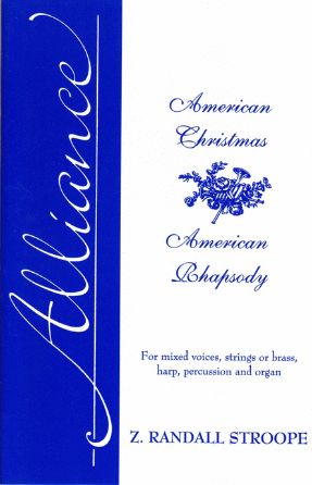 American Rhapsody - Z. Randall Stroope