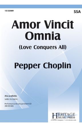 Amor Vincit Omnia SSA - Pepper Choplin
