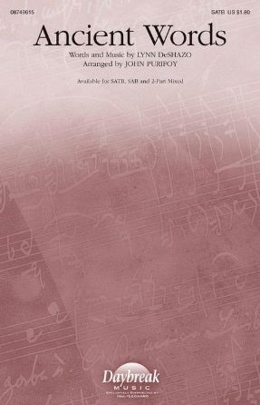 Ancient Words SATB - Arr. John Purifoy