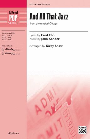And All That Jazz SATB - Arr. Kirby Shaw