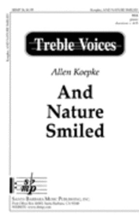 And Nature Smiled - Allen Koepke