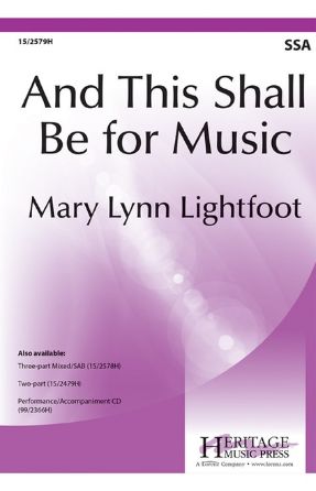 And This Shall Be for Music SSA - Mary Lynn Lightfoot