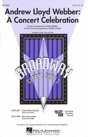 Andrew Lloyd Webber A Concert Celebration SATB - Arr. Mary Brymer