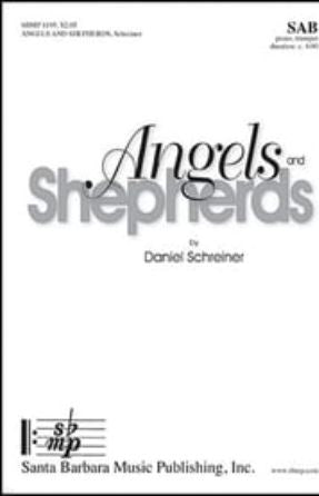 Angels and Shepherds SAB - Daniel Schreiner