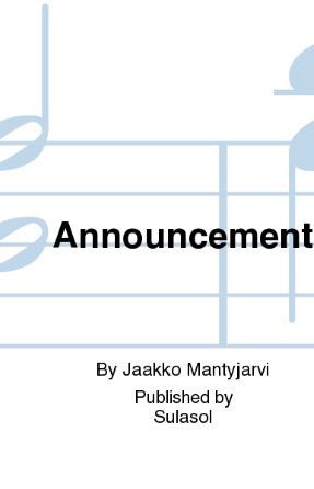 Announcement SATB - Jaakko Mantyjarvi
