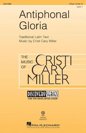 Antiphonal Gloria 2-Part - Cristi Cary Miller