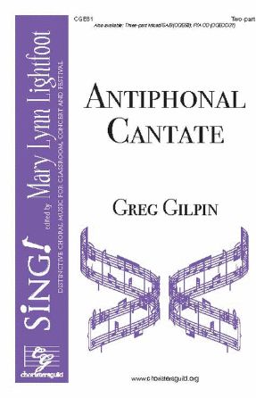 Antiphonal Cantate 2-Part - Greg Gilpin
