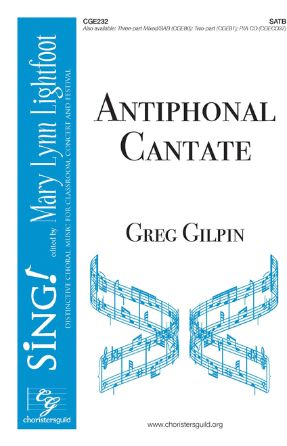 Antiphonal Cantate SATB - Greg Gilpin