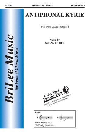 Antiphonal Kyrie 2-Part - Susan Thrift