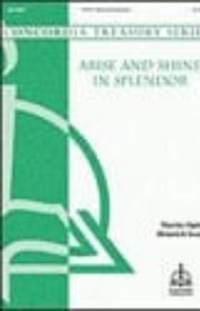 Arise and Shine in Splendor SATB - Heinrich Isaac, arr. Christopher Johns