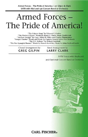 Armed Forces - The Priced Of America! SATB - Arr. Larry Clark And Greg Gilpin
