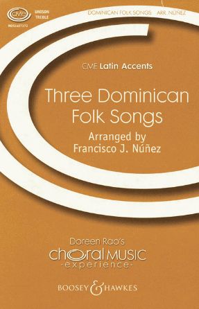 Arroz Con Leche (Three Dominican Folk Songs) Unison - Arr. Francisco J Nuñez