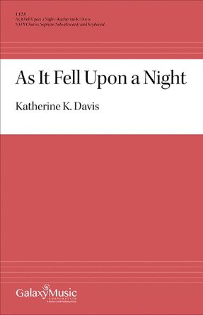 As It Fell Upon A Night - Katherine K. Davis