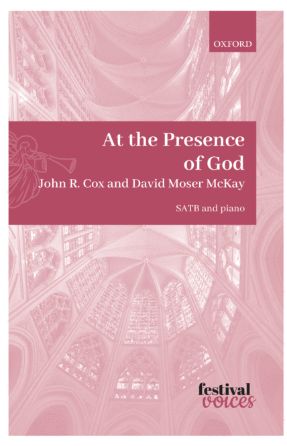 At The Presence Of God SATB - John R. Cox & David Moser McKay